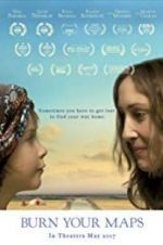 Watch Burn Your Maps Gomovies