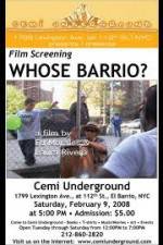 Watch Whose Barrio Gomovies