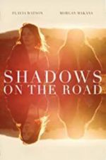 Watch Shadows on the Road Gomovies