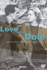 Watch Love on the Dole Gomovies