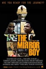 Watch The Mirror Boy Gomovies