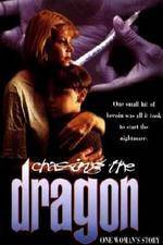 Watch Chasing the Dragon Gomovies