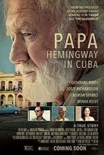 Watch Papa Hemingway in Cuba Gomovies