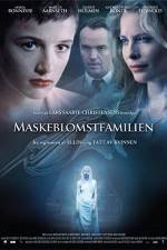 Watch Maskeblomstfamilien Gomovies