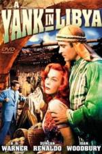 Watch A Yank in Libya Gomovies
