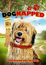 Watch Dognapped Gomovies