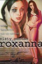 Watch Roxanna Gomovies