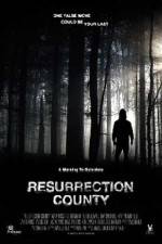 Watch Resurrection County Gomovies