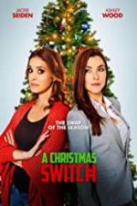 Watch A Christmas Switch Gomovies