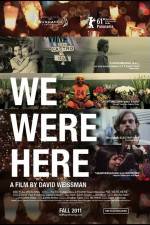Watch We Were Here Gomovies