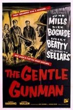 Watch The Gentle Gunman Gomovies