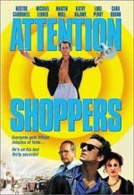 Watch Attention Shoppers Gomovies