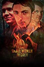 Watch The Small Woman in Grey Gomovies