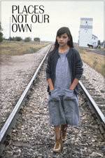 Watch Places Not Our Own Gomovies