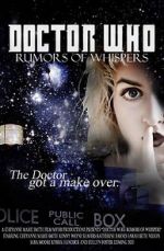 Watch Doctor Who: Rumors of Whispers Gomovies