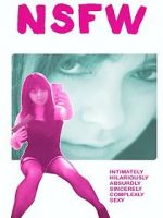 Watch NSFW: Not Safe for Work Gomovies