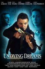 Watch Undying Dreams Gomovies