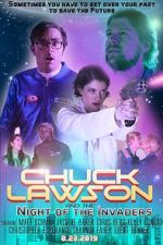 Watch Chuck Lawson and the Night of the Invaders Gomovies