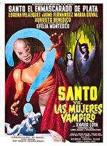 Watch Santo vs. the Vampire Women Gomovies