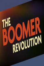 Watch The Boomer Revolution Gomovies