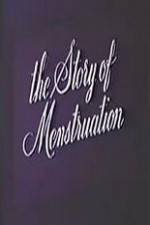 Watch The Story of Menstruation Gomovies