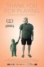 Watch Thank You for Playing Gomovies