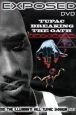 Watch Exposed: Tupac Breaking The Oath Gomovies