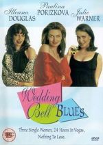 Watch Wedding Bell Blues Gomovies