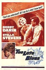 Watch Too Late Blues Gomovies