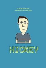 Watch Hickey Gomovies