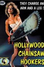 Watch Hollywood Chainsaw Hookers Gomovies