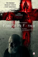 Watch Forgive Me Father Gomovies