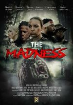 Watch The Madness Gomovies