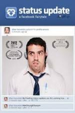 Watch Status Update: A Facebook Fairytale Gomovies