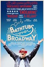 Watch Bathtubs Over Broadway Gomovies