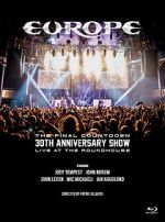 Watch Europe, the Final Countdown 30th Anniversary Show: Live at the Roundhouse Gomovies