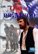 Watch The Ordeal of Dr. Mudd Gomovies