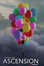 Watch David Blaine: Ascension Gomovies