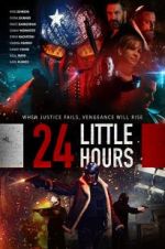Watch 24 Little Hours Gomovies