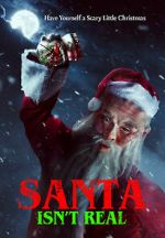 Watch Santa Isn\'t Real Gomovies