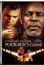 Watch Poor Boy's Game Gomovies