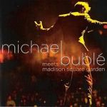 Watch Michael Bubl� Meets Madison Square Garden Gomovies