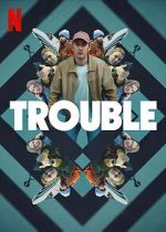 Watch Trouble Gomovies