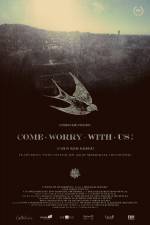 Watch Come Worry with Us! Gomovies