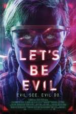 Watch Let's Be Evil Gomovies