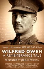 Watch Wilfred Owen: A Remembrance Tale Gomovies