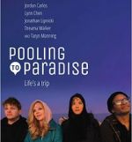 Watch Pooling to Paradise Gomovies