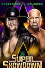 Watch WWE Super Show-Down Gomovies