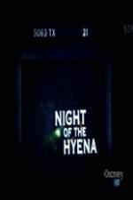 Watch Discovery Channel Night of the Hyena Gomovies