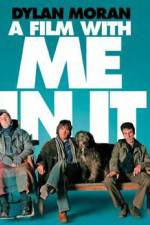 Watch A Film with Me in It Gomovies